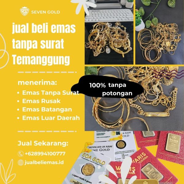 jual beli emas tanpa surat temanggung