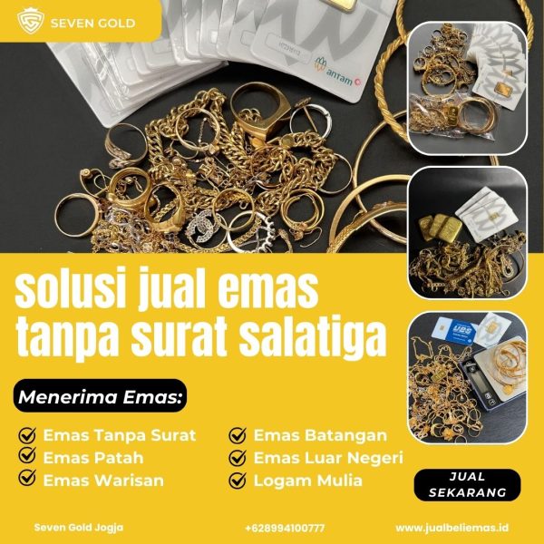 jual emas tanpa surat salatiga
