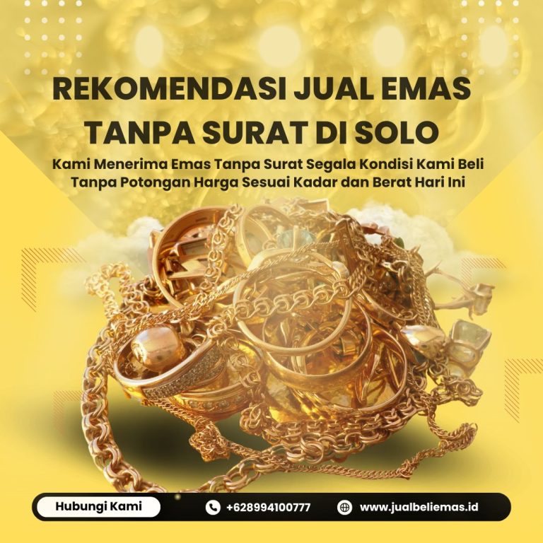 jual emas tanpa surat solo